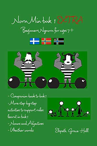 Norn Min buk 1 EXTRA: Beginers Nynorn for 7+ von Blurb