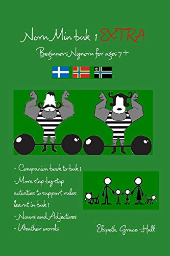 Norn Min buk 1 EXTRA: Beginers Nynorn for 7+