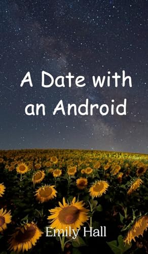 A Date with an Android von Creative Arts Management OÜ