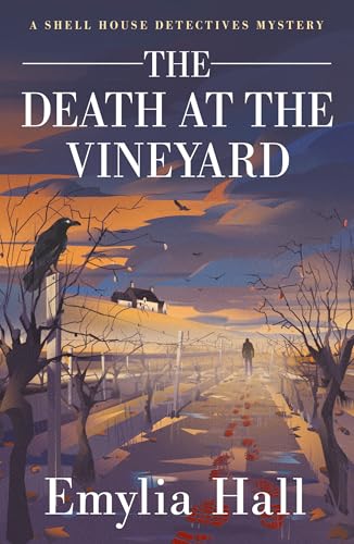 The Death at the Vineyard (A Shell House Detectives Mystery, Band 4) von Thomas & Mercer