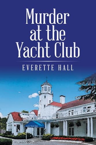 Murder at the Yacht Club von Archway Publishing