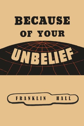 Because of Your Unbelief von Martino Fine Books