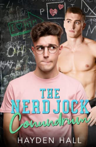 The Nerd Jock Conundrum (College Boys of New Haven, Band 1) von Independently published