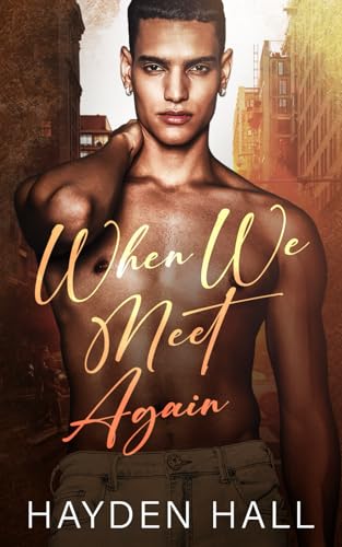 When We Meet Again When We Meet Again von Independently published