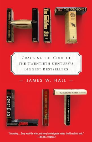 Hit Lit: Cracking the Code of the Twentieth Century's Biggest Bestsellers