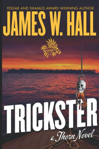 Trickster: (A Thorn Novel Book 16) (Thorn Series Book 16, Band 16)