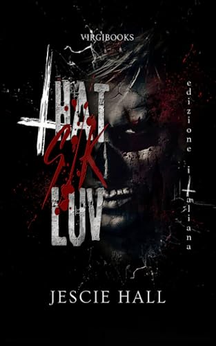 That Sik Luv: Edizione Italiana That Sik Luv: Edizione Italiana von VIRGIBOOKS