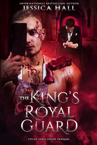 The King's Royal Guard (Lycan Luna Series, Band 6)