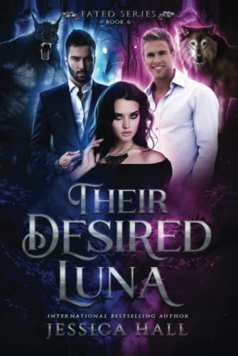 Their Desired Luna (FATED SERIES, Band 6)