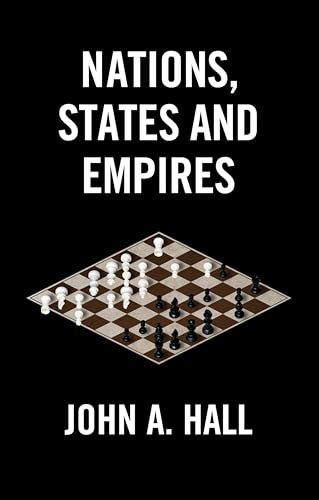 Nations, States and Empires von Polity