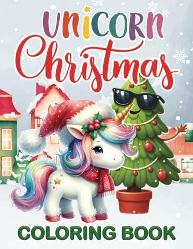 Unicorn Christmas: Children's Coloring Book von Independently published