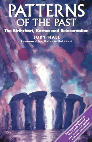 Patterns of the Past: The Birthchart, Karma and Reincarnation von Wessex Astrologer