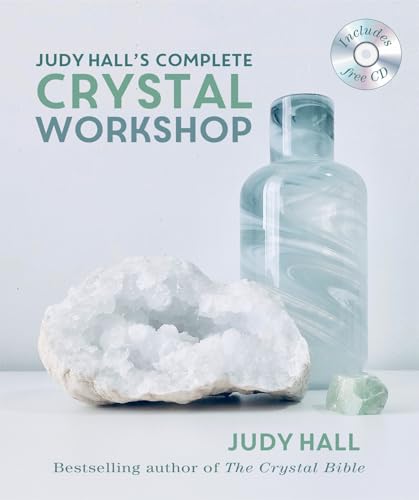 Judy Hall's Complete Crystal Workshop von Godsfield