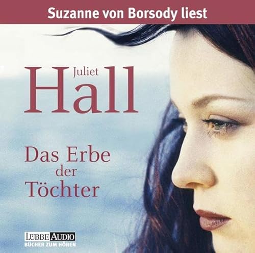 Das Erbe der Töchter: Roman. Lesung (Lübbe Audio) von beHEARTBEAT