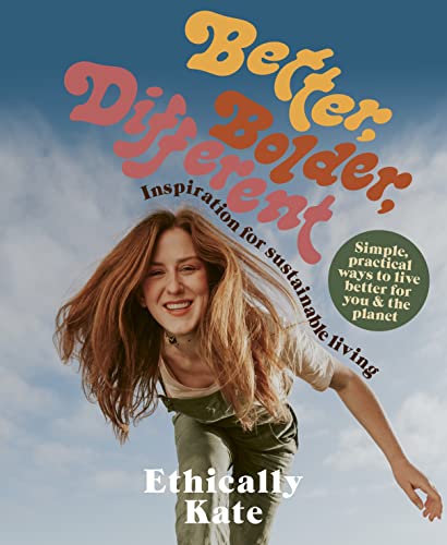 Better, Bolder, Different von Atlantic Books