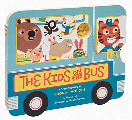 The Kids on the Bus: A Spin-The-Wheel Book of Emotions