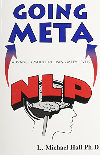 Nlp Going Meta: Advanced Modeling Using Meta-Levels