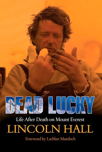 Dead Lucky: Life After Death on Mount Everest von TarcherPerigee