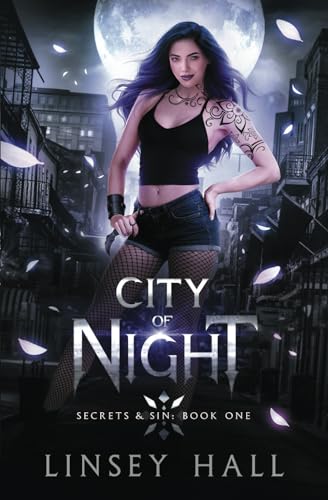 City of Night (Secrets & Sin, Band 1)