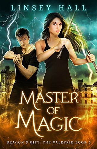 Master of Magic (Dragon's Gift: The Valkyrie, Band 5)