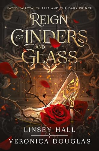 Reign of Cinders and Glass von Magic Side Press LLC