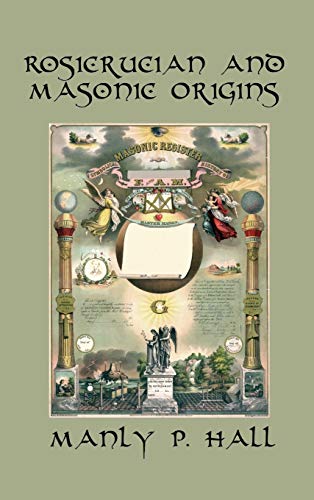 Rosicrucian and Masonic Origins von Wilder Publications