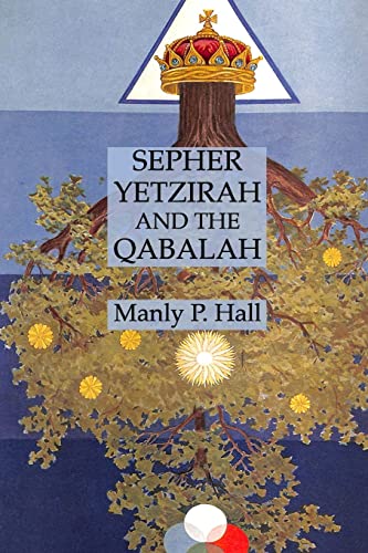 Sepher Yetzirah and the Qabalah von Lamp of Trismegistus