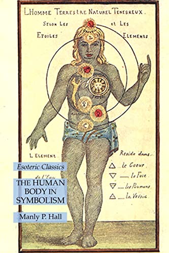 The Human Body in Symbolism: Esoteric Classics von Lamp of Trismegistus