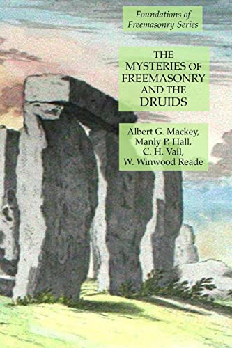 The Mysteries of Freemasonry and the Druids: Foundations of Freemasonry Series The Mysteries of Freemasonry and the Druids: Foundations of Freemasonry Series von Lulu