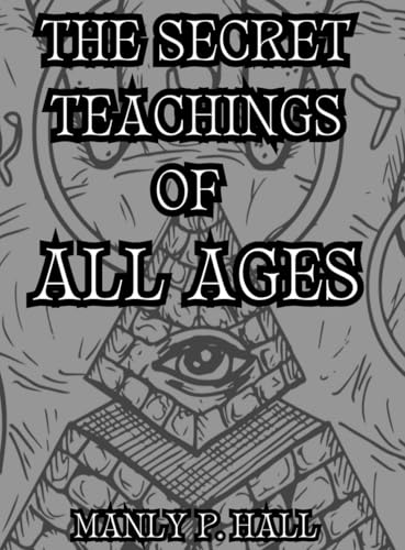 The Secret Teachings of All Ages: Collector's Edition von Adultbrain Publishing