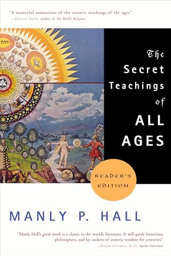 The Secret Teachings of All Ages: Reader's Edition von Tarcher