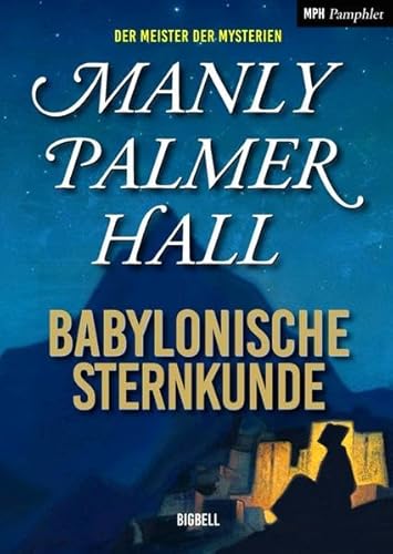 Babylonische Sternkunde (MPH Pamphlet)