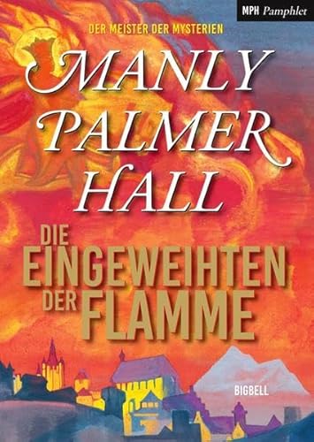 Die Eingeweihten der Flamme