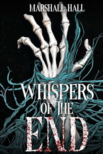 Whispers of the End (Cathedral of Shadows, Band 1) von Independently published