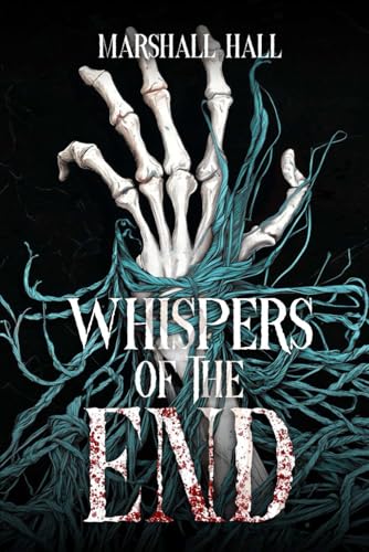 Whispers of the End (Cathedral of Shadows, Band 1) von Independently published