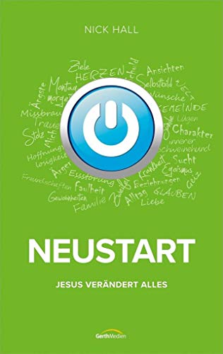 Neustart: Jesus verändert alles