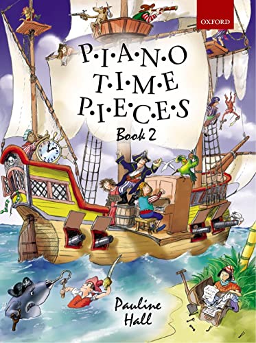 Piano Time Pieces.Book.2: 28 companion pieces to Piano Time 2 Piano Time Pieces.Book.2: 28 companion pieces to Piano Time 2