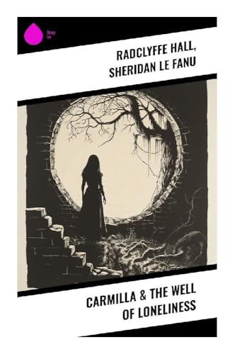 Carmilla & The Well of Loneliness von Sharp Ink