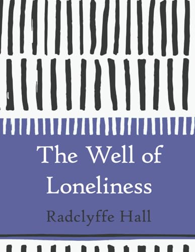 The Well of Loneliness (Large Print)