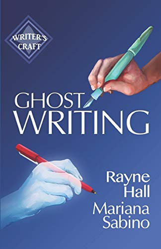 Ghostwriting: The Business of Writing for Other Authors (Writer's Craft) von Independently Published