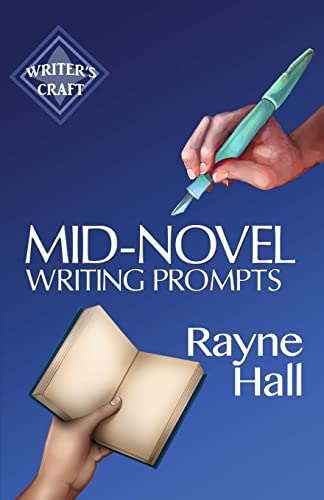 Mid-Novel Writing Prompts (Writer's Craft) von CREATESPACE