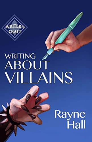 Writing About Villains (Writer's Craft) von CREATESPACE