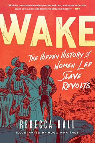 Wake: The Hidden History of Women-Led Slave Revolts von Simon & Schuster