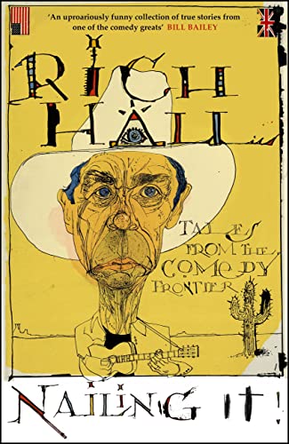 Nailing It: Tales from the Comedy Frontier von Quercus Publishing