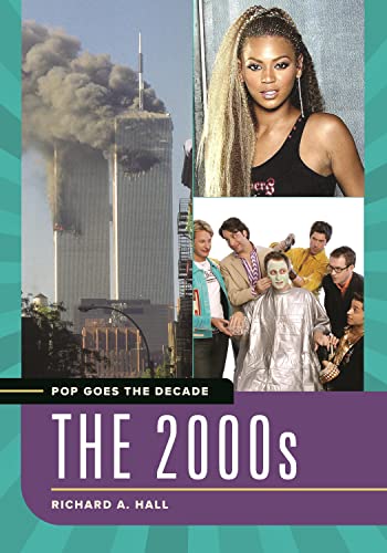 Pop Goes the Decade: The 2000s von Bloomsbury Academic