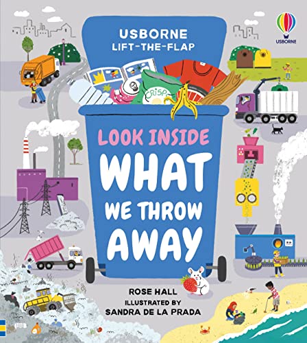 Look Inside What We Throw Away von Usborne