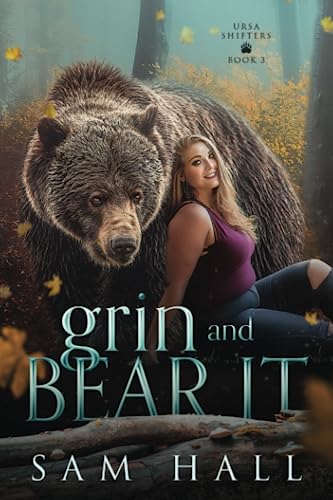 Grin and Bear It (Ursa Shifters, Band 3)