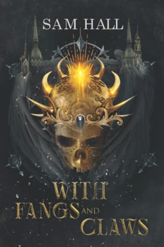 With Fangs and Claws (The Wolf Queen, Band 1)