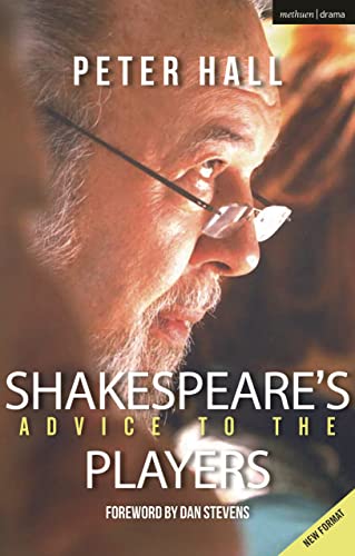 Shakespeare's Advice to the Players (The Actor's Toolkit) von Methuen Drama