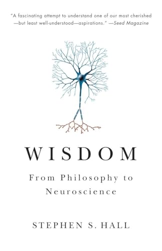 Wisdom: From Philosophy to Neuroscience von Vintage